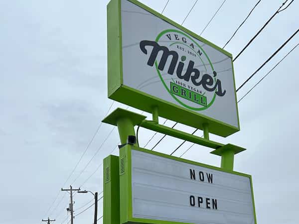 Mike's Vegan Grill Sign