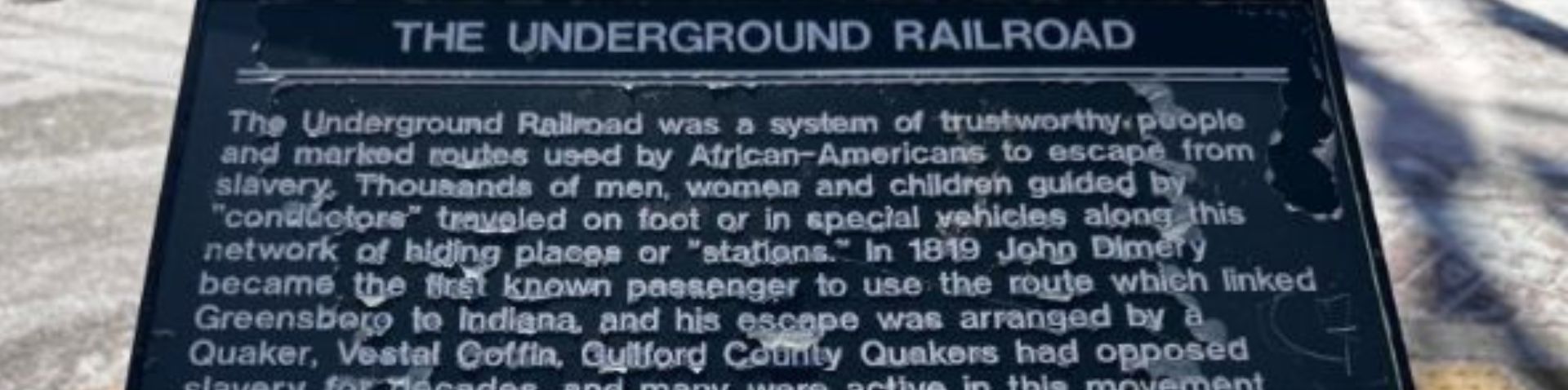 close-up of sign with more information about the Underground Railroad